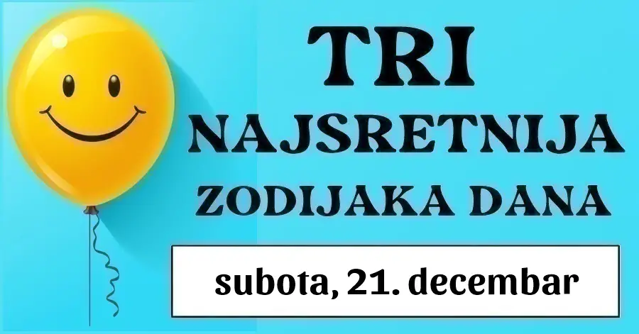 Sjajni trenuci za Strijelca, Ribe i Vagu – horoskop vam otkriva vašu izuzetnu sreću i veliki uspjeh u subotu, 21. decembra!