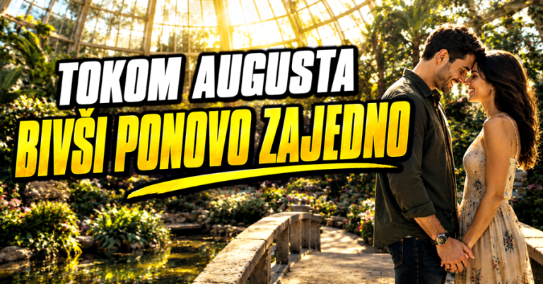 TOKOM AUGUSTA OVI znakovi će DOBITI PRILIKU da se POMIRE sa BIVŠIM PARTNEROM, ali…!