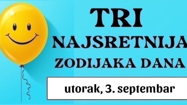 Tri astrološka pobjednika: Jarac, Ovan i Rak će u utorak, 3. septembra doživjeti ogromnu sreću!