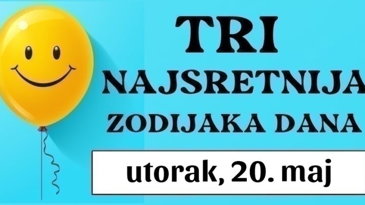 Ako ste Ribe, Bik, i Rak, smatrajte se pravim sretnicima jer ćete u utorak, 20. maja imati SJAJAN DAN i ODLIČAN horoskop!