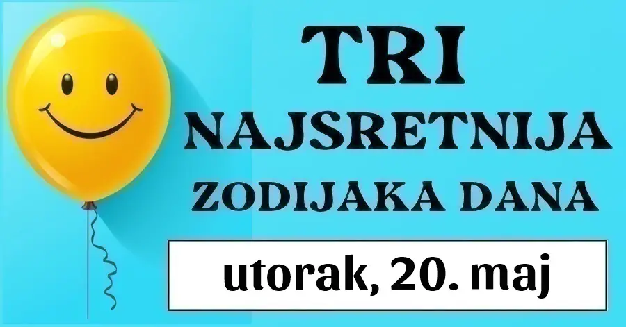 Ako ste Ribe, Bik, i Rak, smatrajte se pravim sretnicima jer ćete u utorak, 20. maja imati SJAJAN DAN i ODLIČAN horoskop! Ako ste Ribe, Bik, i Rak, smatrajte se pravim sretnicima jer ćete u utorak, 20. maja imati SJAJAN DAN i ODLIČAN horoskop!
