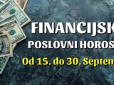 Financije od 15. do 30. Septembra: Financijska revolucija: Za OVE znakove dolazi era obilja i materijalnog uspjeha!