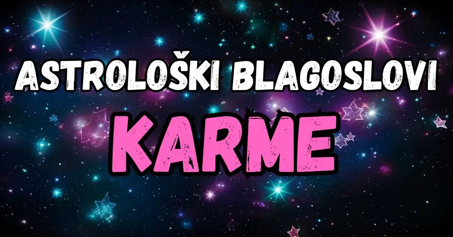 ASTROLOŠKI BLAGOSLOVI KARME: Karma je na putu da nagradi Blizance, Jarca i OVOG znaka zbog njihove dobrote i pozitivnosti – spremite se za nadolazeće darove!