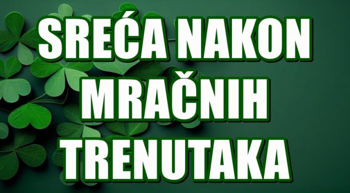SREĆA NAKON MRAČNIH TRENUTAKA: Za Vagu, Ribe i OVOG znaka dolaze VELIKE POZITIVNE PROMJENE!