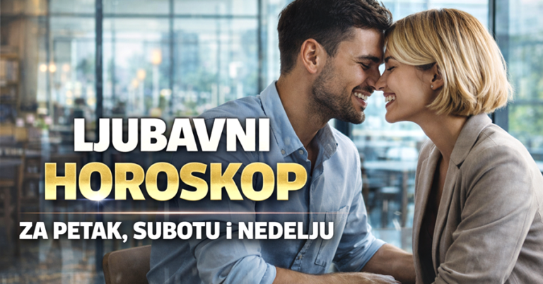 Kome se smiješi LJUBAVNA SREĆA, kome POVRATAK BIVŠEG, a evo tko će se suočiti s BOLNIM RASTANKOM? Nadolazeći dani donose odgovore!