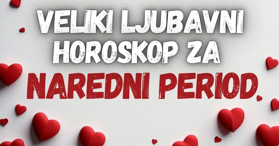 USKORO u LJUBAVI: Ovna i Lava čeka strast koja mijenja sve, Bika i Blizance novi izazovi i nova iskušenja, Vagu, Ribe i Škorpiju nova romantika, Strijelca avantura, Vodoliju promjene!