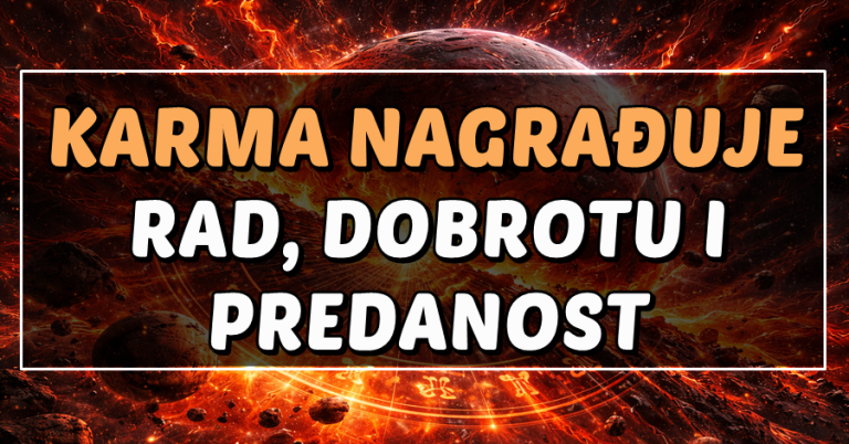 RAD, DOBROTA i PREDANOST ĆE SE ISPLATITI: Uskoro će OVA 2 znaka KARMA BOGATO i OBILATO NAGRADITI za sve napore i dobrotu!