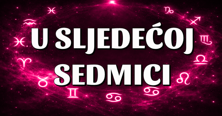 U NAREDNOJ SEDMICI: Raka, Bika, Strijelca, Djevicu i Vodoliju čeka sreća kao nikad prije, Ovna tuga, Vagu sukob, Blizance napredak, Lava prilika života, Jarca i Škorpiju ljubav!