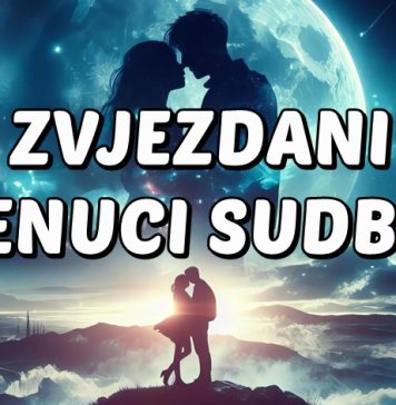 ZVJEZDANI TRENUCI SUDBINE: Rak pronalazi svoju srodnu dušu, Djevicu očekuje sreća iz snova, a OVAJ znak će se suočiti s važnim životnim odlukama!