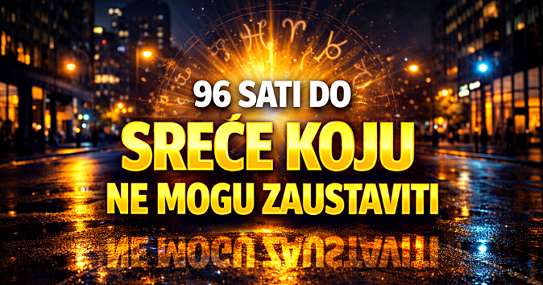 96 SATI DO SREĆE KOJU NE MOGU ZAUSTAVITI: Sudbina ovim znakovima VRAĆA SVE IZGUBLJENO – i više od toga!