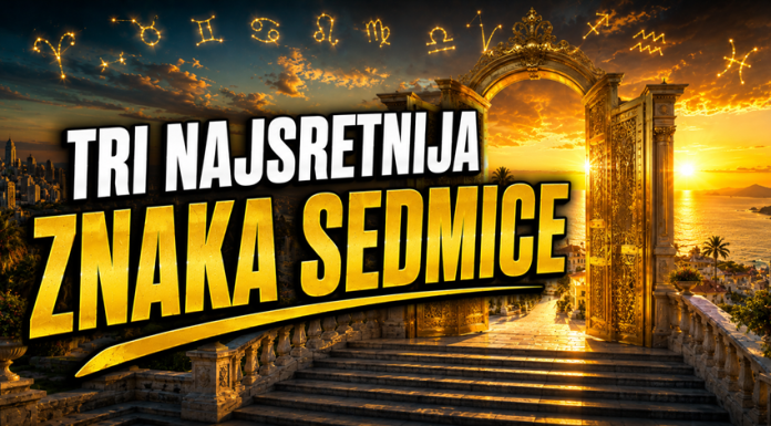 Rak, Škorpija i OVAJ znak su zvjezdama predodređeni za sljedeću sedmicu – čekaju vas čuda koja će promijeniti vaš život zauvijek!