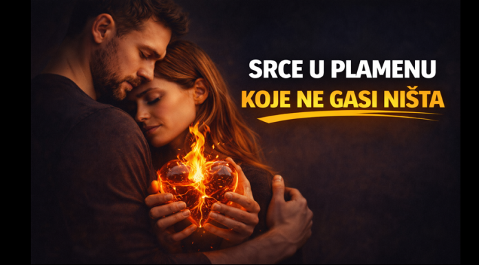 SRCE U PLAMENU: OVA 2 znaka će otkriti LJUBAV KOJA GORI JAČE OD BILO KOJE VATRE, pružajući im toplinu i sigurnost