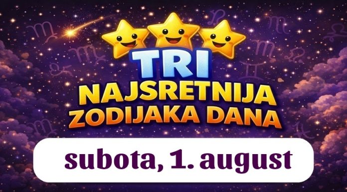 Sudbina danas bira samo tri znaka: OVI znakovi ulaze u dan obilja, snažnih emocija i iznenadne FINANCIJSKE SREĆE!