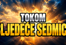 TOKOM SLJEDEĆE SEDMICE: Ovan, Lav i Ribe ulaze tamo gdje nisu smjeli, Bik, Rak i Jarac saznaju tuđu tajnu, Blizanci, Vaga i Vodolija mijenjaju sudbinu, dok Djevica, Škorpija i Strijelac ostaju bez izlaza!