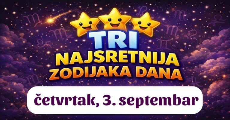 SREĆA BIRA SVOJE MILJENIKE – Rak, Strijelac i OVAJ znak ulaze u dan koji će im promijeniti planove i budućnost!