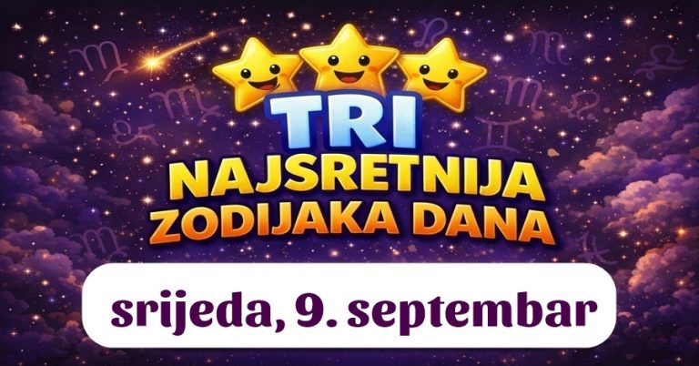 Sudbina danas bira samo tri znaka: OVI znakovi ulaze u dan obilja, snažnih emocija i iznenadne FINANCIJSKE SREĆE!